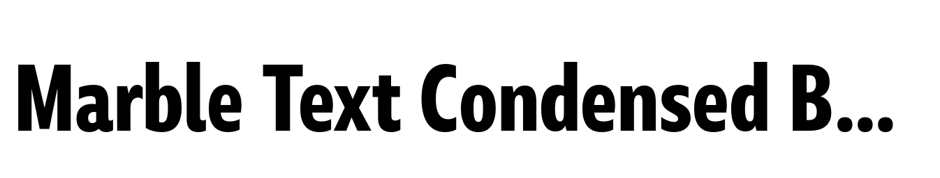 Marble Text Condensed Bold